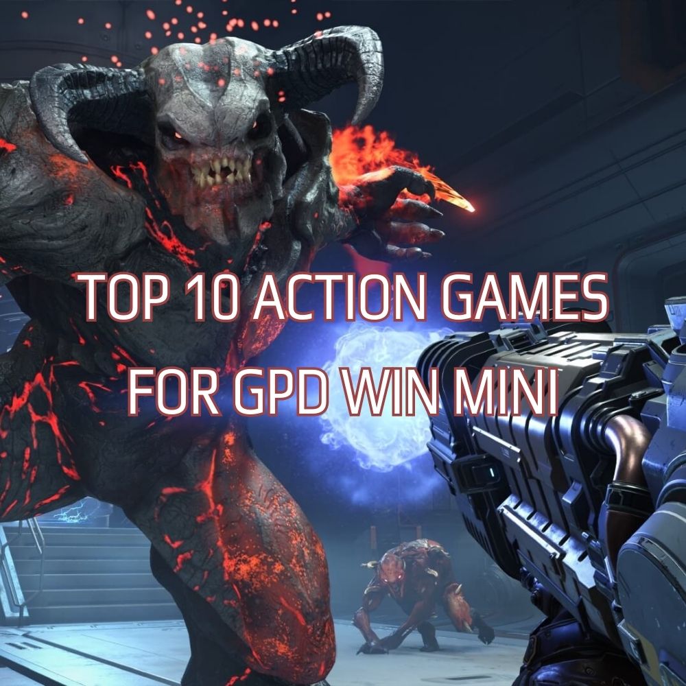 Top 10 des jeux d'action pour GPD WIN Mini