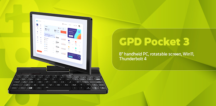 GPD Pocket 3 An 8-inch convertible handheld PC with a rotatable screen. The display shows a Windows 11 interface. The device has a compact keyboard, a hinge for screen rotation, and Thunderbolt 4 connectivity. The background is yellow-green with a dynamic pattern.