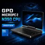 GPD MicroPC 2 N350 order now