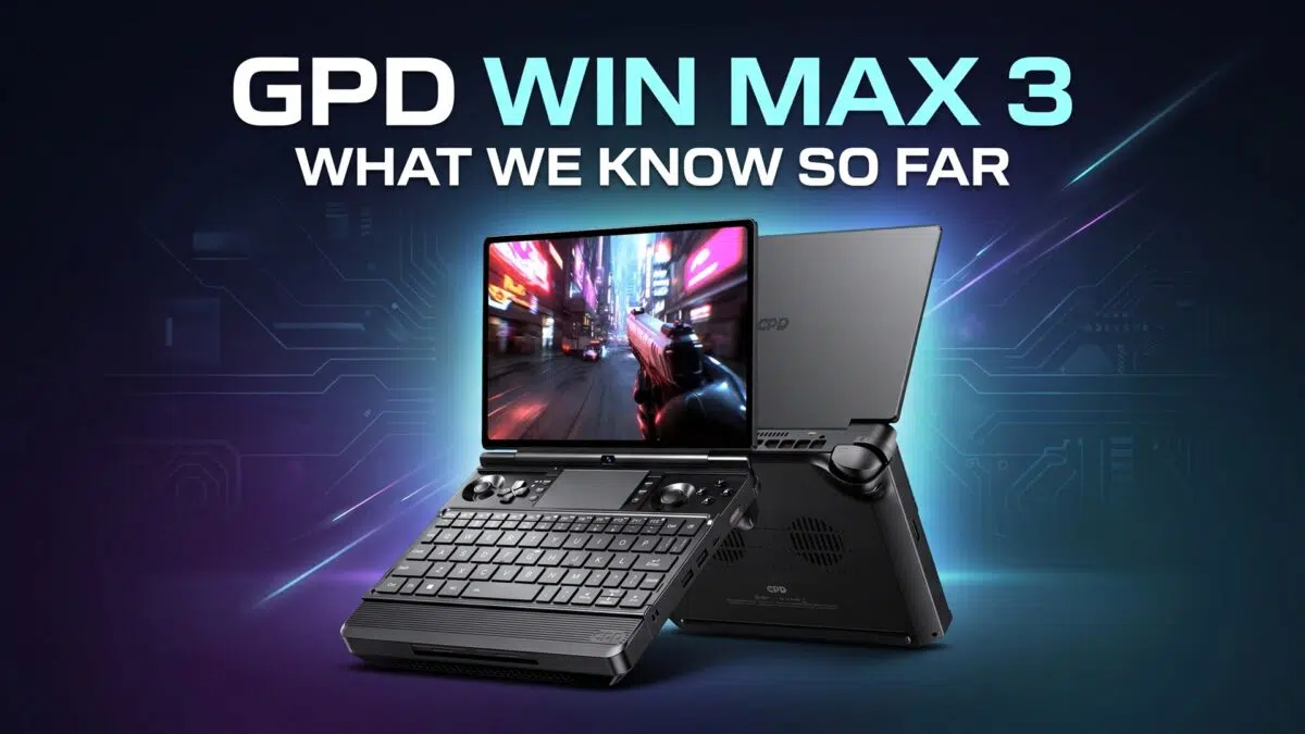 GPD WIN MAX 3 what we know so far